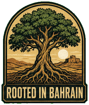Rooted in Bahrain