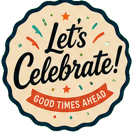 Let’s Celebrate